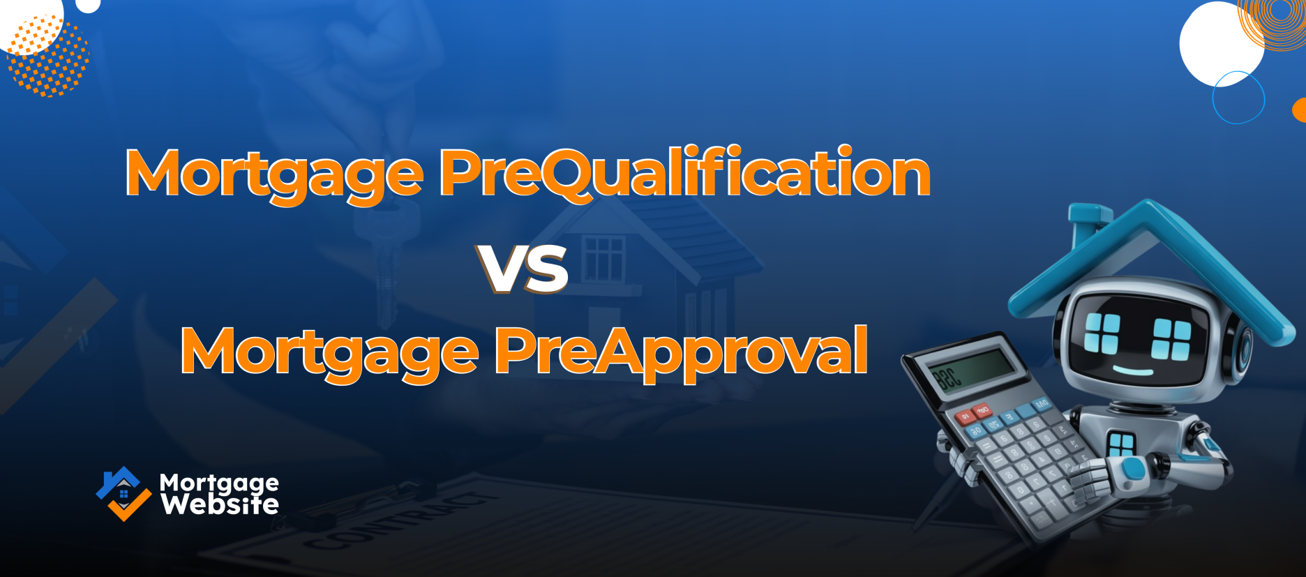Mortgage Prequalification vs. Mortgage Preapproval: What's the Difference?