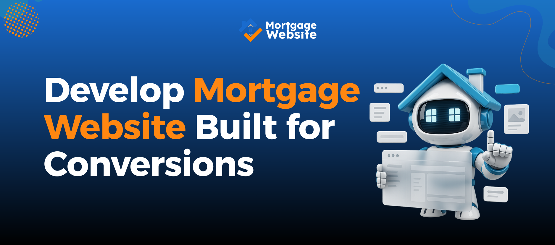 Develop Mortgage Website